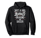 Just Who Loves Dragons And Soccer Gift Hoodie - Trendy Graphic for Adults
