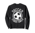 Groovy Soccer Womens Soccer Sweatshirt - Fun Novelty Design Unisex
