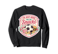 Im Just Here Snacks Soccer Sweatshirt - Streetwear Style for Adults