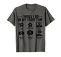 Soccer Things Do My Spare Time Funny T-Shirt - Casual Everyday Wear Unisex