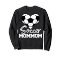 Soccer Mommom Heart Funny Heartfelt Love Sweatshirt - Graphic Print Unisex