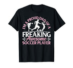 Soccer Player Dad Soccer Daddy T-Shirt - Fun Novelty Design Men Women