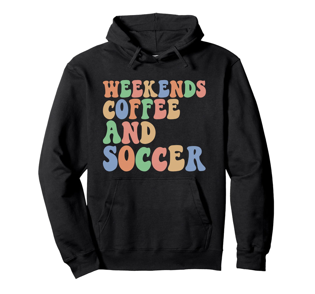 Soccer Coffee Soccer Mom Weekends Coffee Hoodie - Graphic Print for Adults