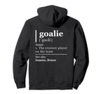 Goalie Gear Art Goalkeeper Hoodie - Casual Everyday Wear Men Women