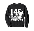 Soccer 14 Years Awesome Soccer Sweatshirt - Fun Novelty Design for Adults