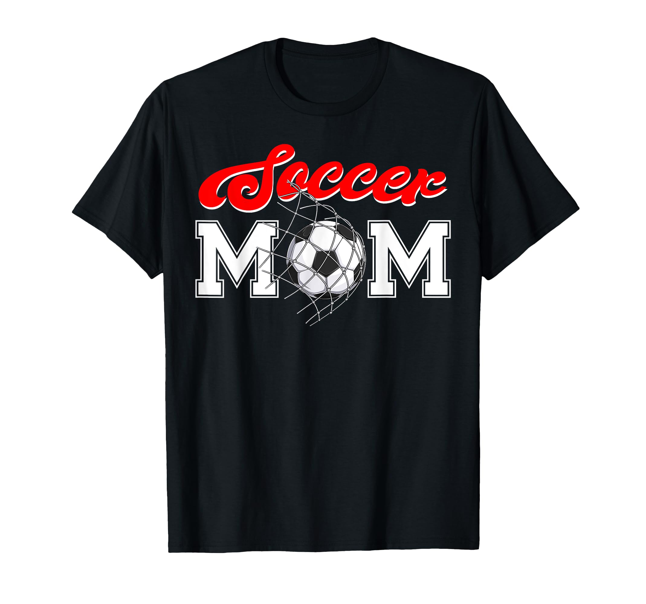 Funny Soccer Mom Soccer Mama Happy T-Shirt - Fun Novelty Design Unisex