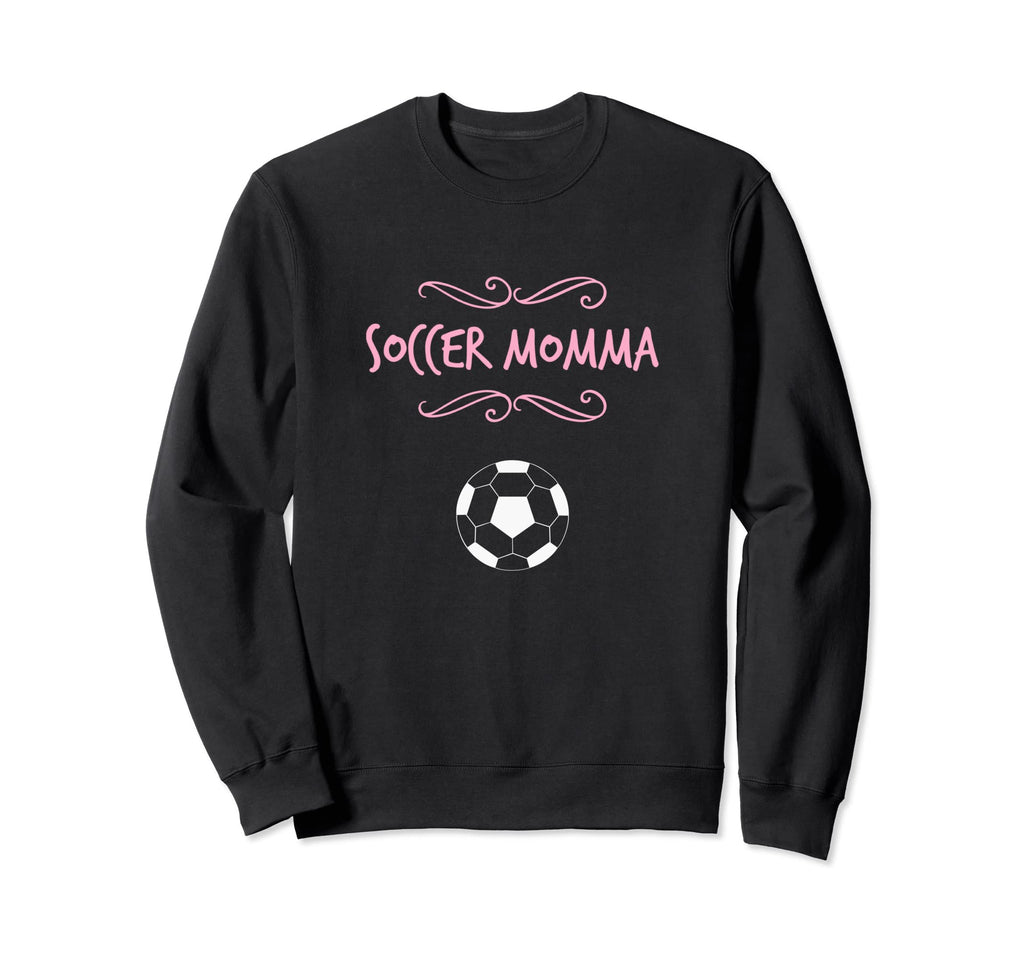 Soccer Momma Sweatshirt - Casual Everyday Wear Men Women