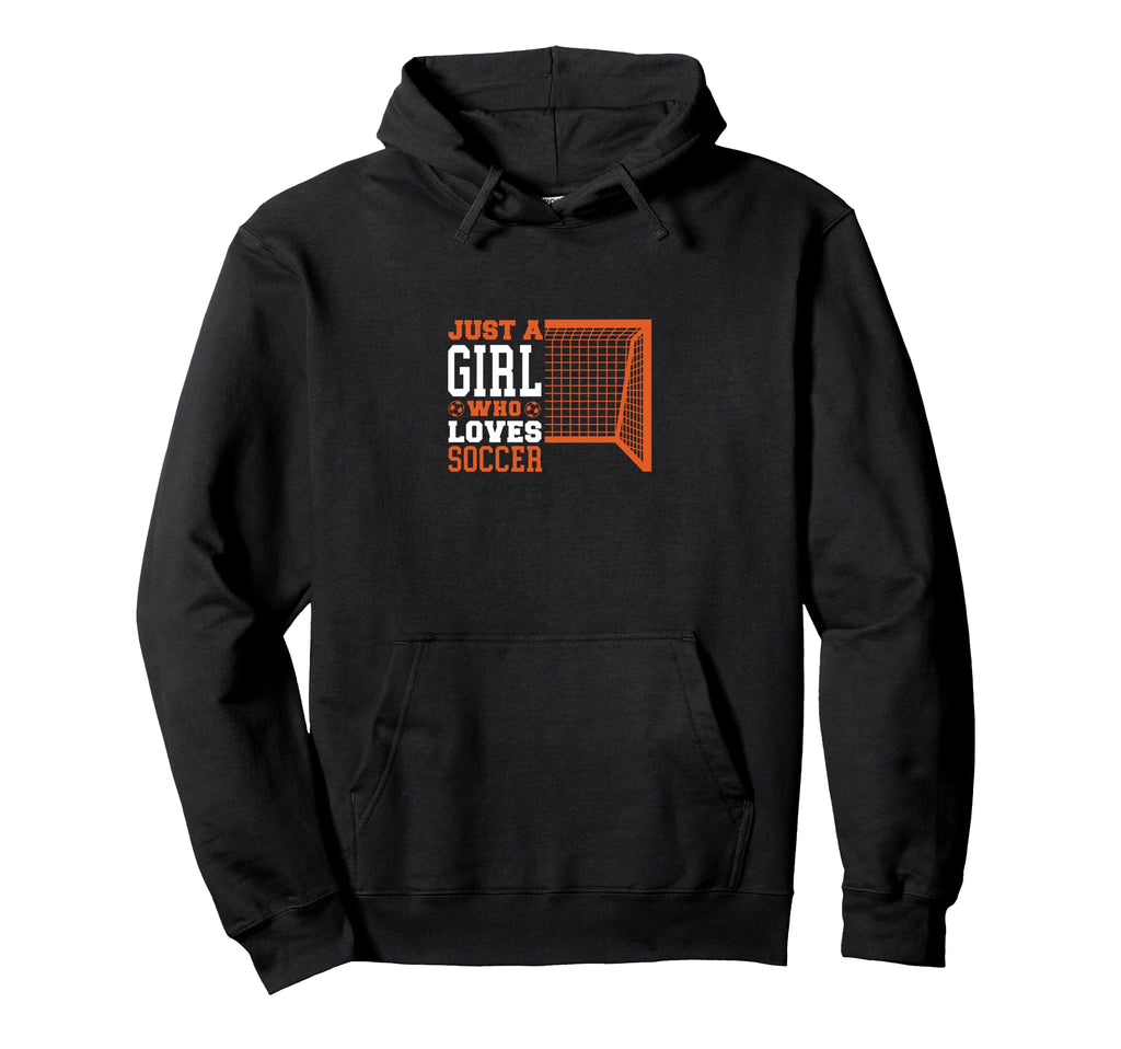 Sport Funny Just Who Loves Soccer Hoodie - Unique Graphic Unisex