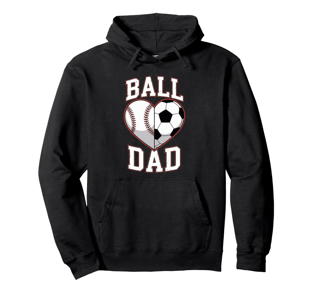 Ball Dad Heart Baseball And Soccer Hoodie - Casual Everyday Wear Unisex