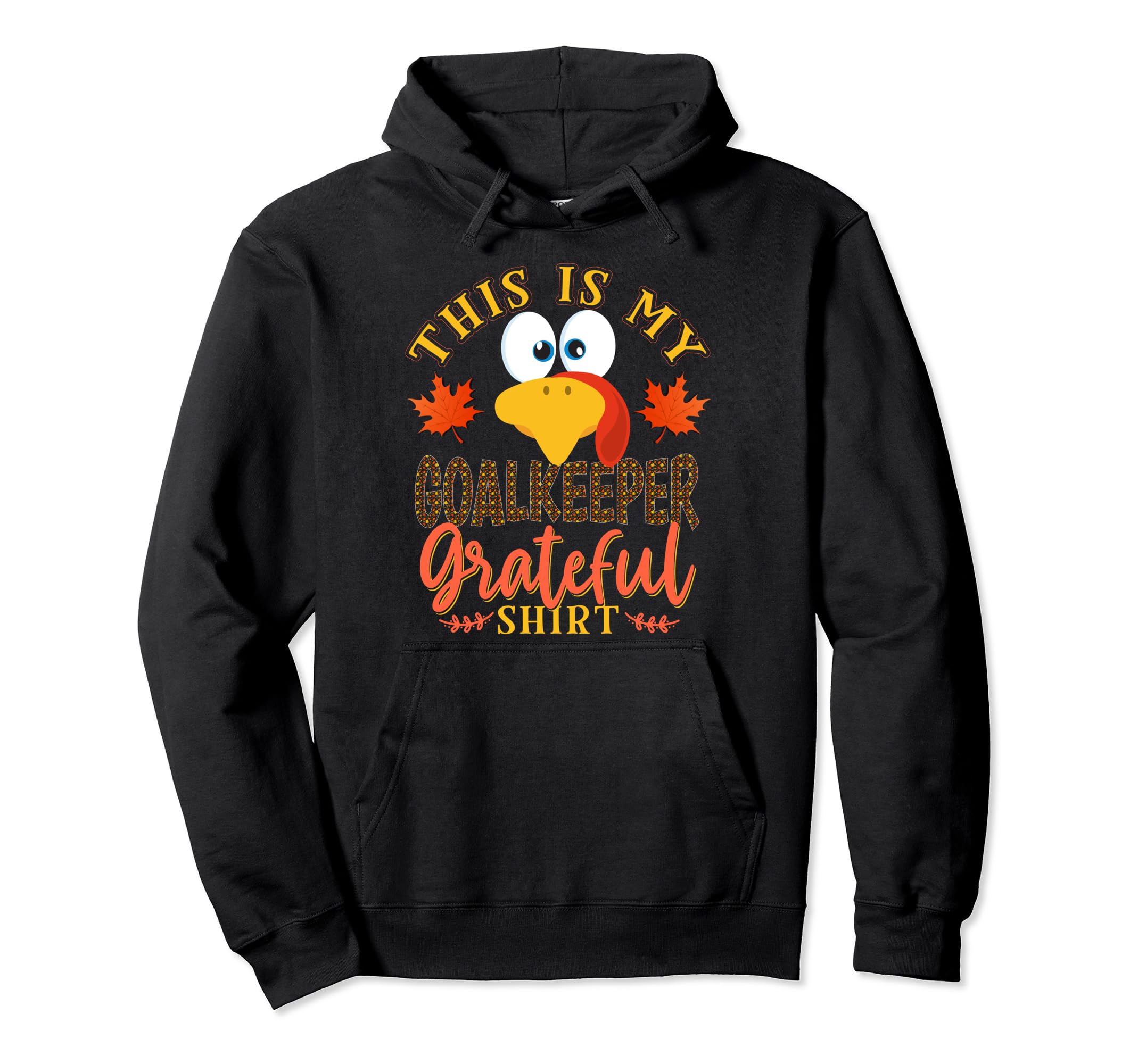 Thanksgiving Turkey This Is My Hoodie - Aesthetic Graphic for Adults