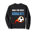 Goals Funny Meme Soccer Lovers Sweatshirt - Streetwear Style for Adults