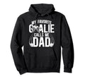 My Favorite Ice Hockey Goalie Dad Hockey Hoodie - Graphic Print for Adults