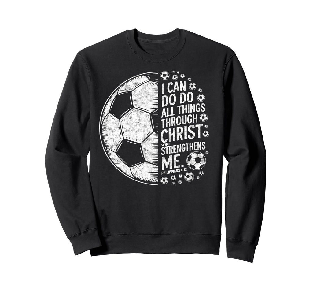 Soccer Player Christian I Can Do All Sweatshirt - Minimalist Print Unisex