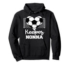 Keeper Nonna Funny Soccer Goalkeeper Hoodie - Minimalist Print Men Women