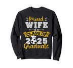 Proud Wife Class 2025 Graduate Sweatshirt - Aesthetic Graphic for Adults