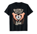 Raising Soccer Player Love Mom T-Shirt - Casual Everyday Wear for Adults