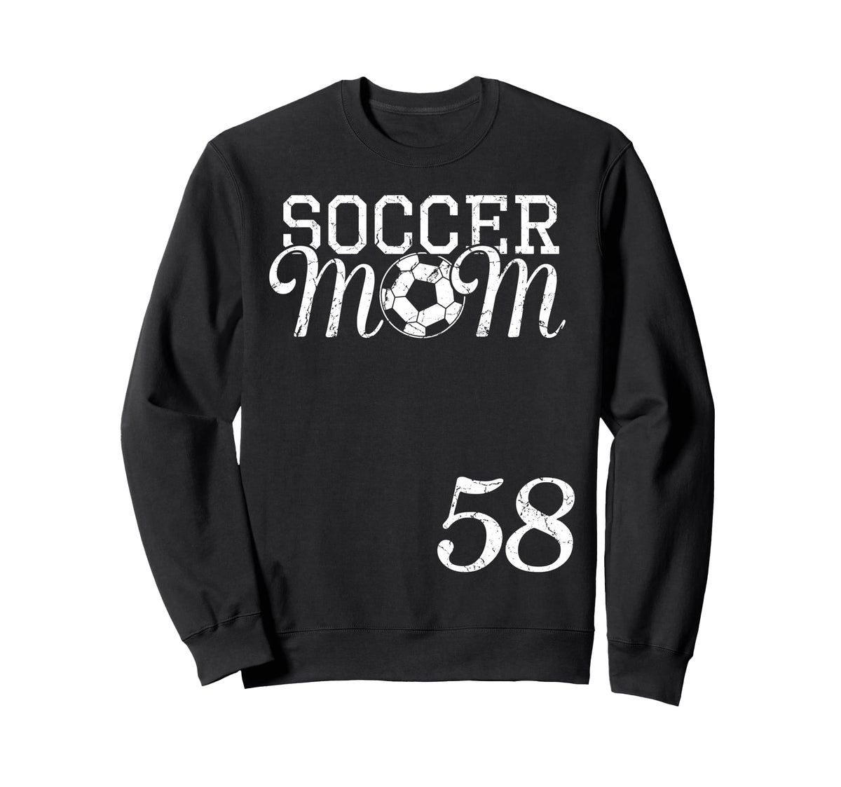 Soccer Mom Jersey Number 58 Sweatshirt - Casual Everyday Wear Unisex