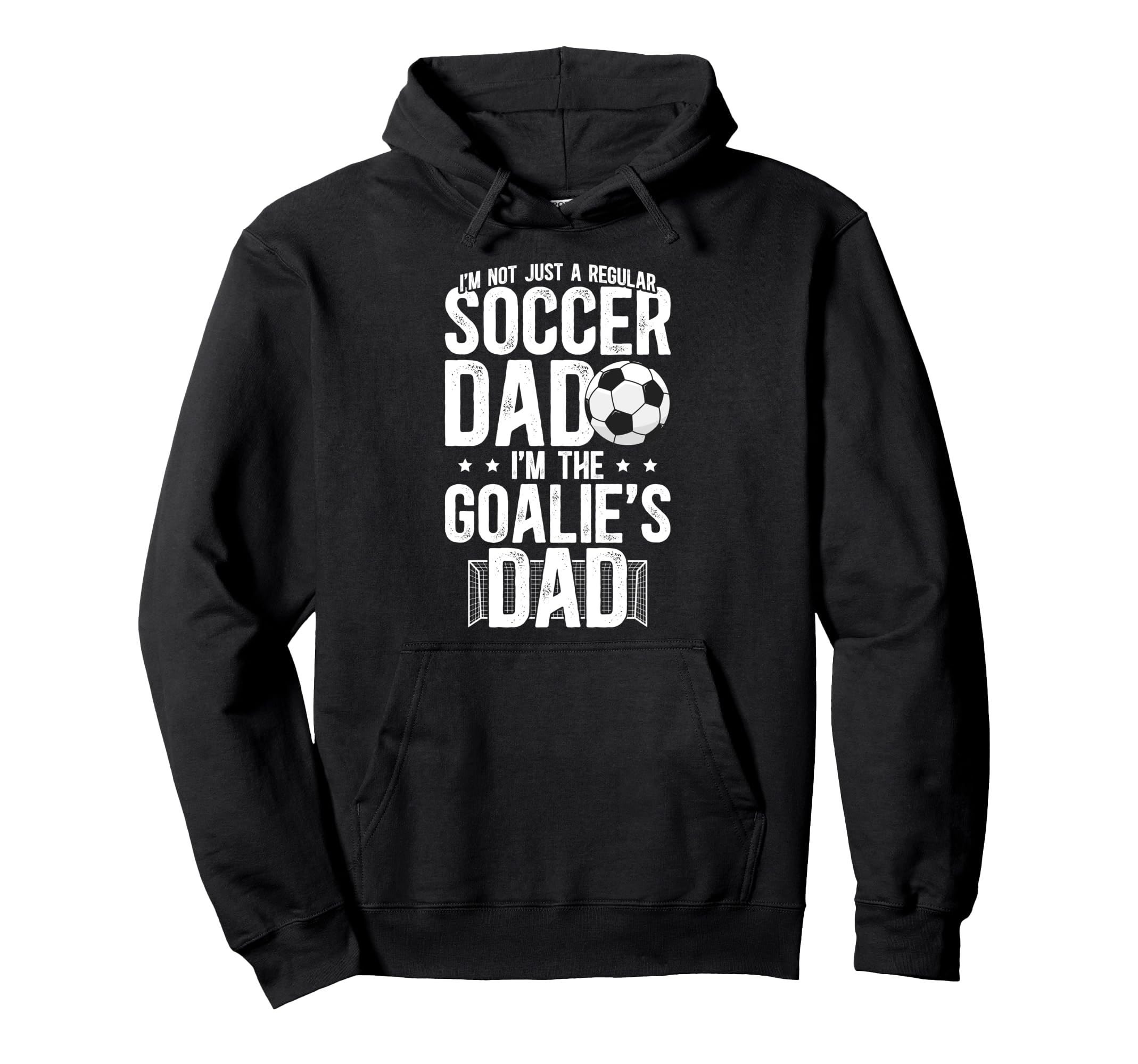Im Soccer Goalie Dad Soccer Keeper Dad Hoodie - Streetwear Style Unisex