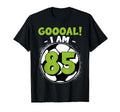 85 Year Old Birthday Soccer T-Shirt - Casual Everyday Wear Men Women