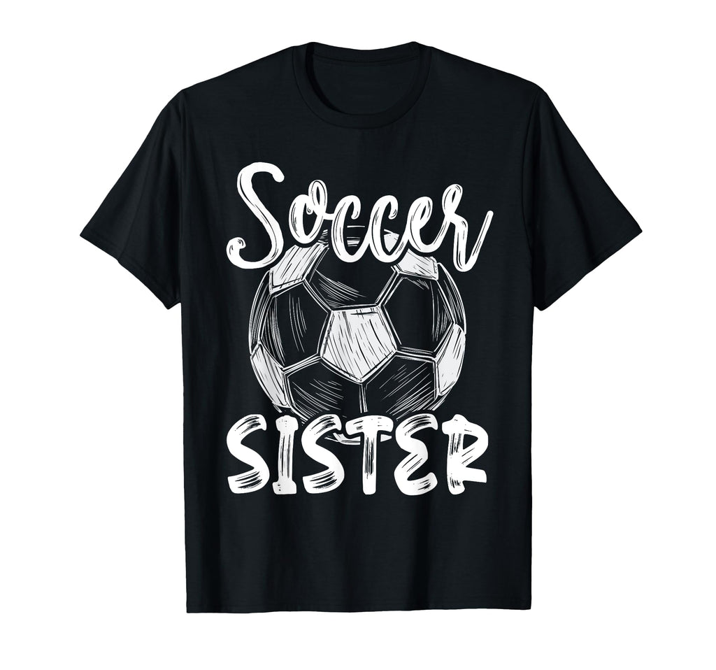 Soccer Sister Family Matching Team T-Shirt - Fun Novelty Design Men Women