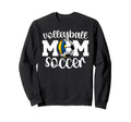 Volleyball Soccer Mom Ballers Soccer Sweatshirt - Custom Art Print Unisex