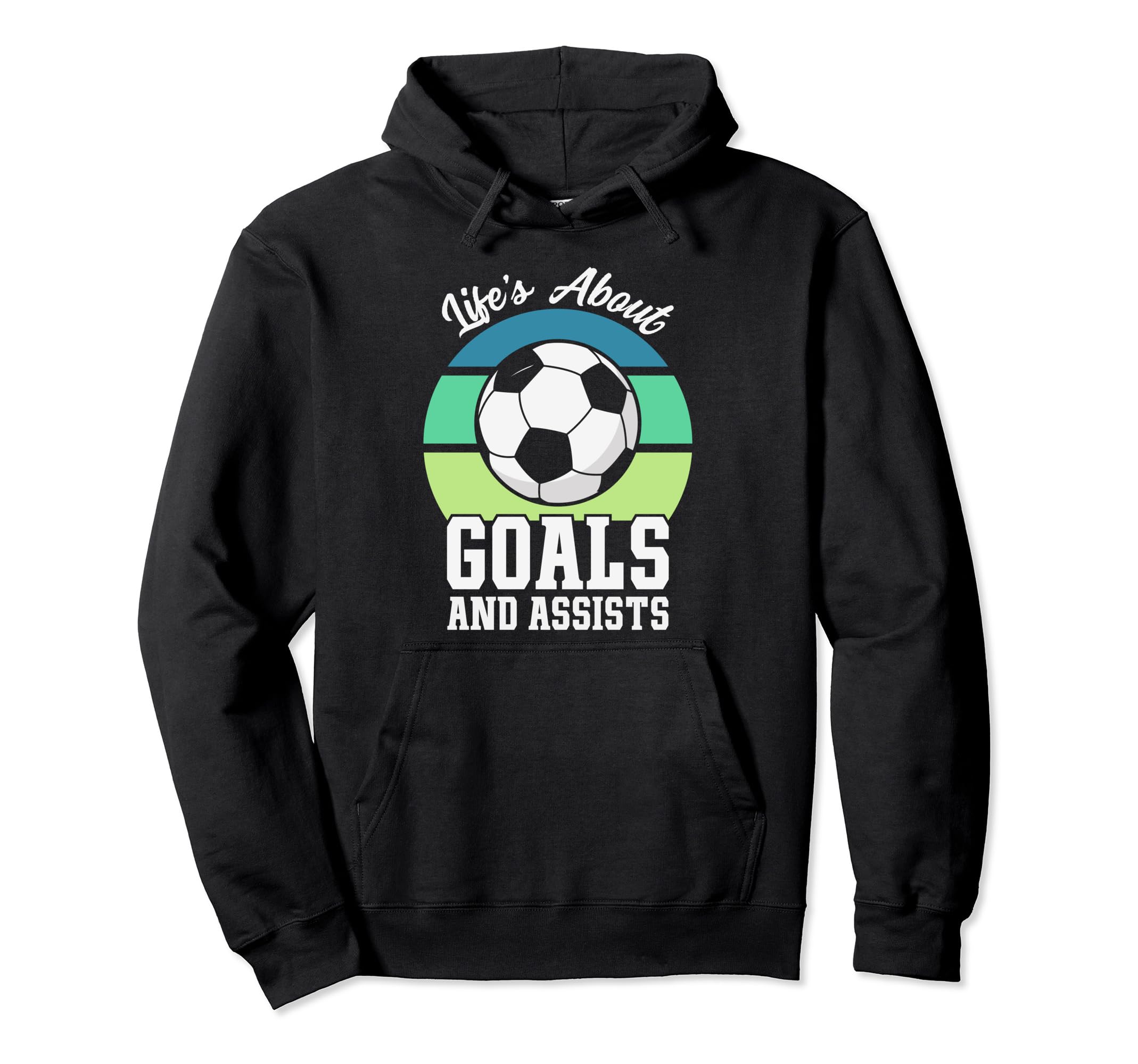 Lifes About Goals And Assists Mens Funny Hoodie - Aesthetic Graphic Unisex