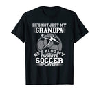My Grandpa Is My Favorite Soccer Player T-Shirt - Trendy Graphic Unisex