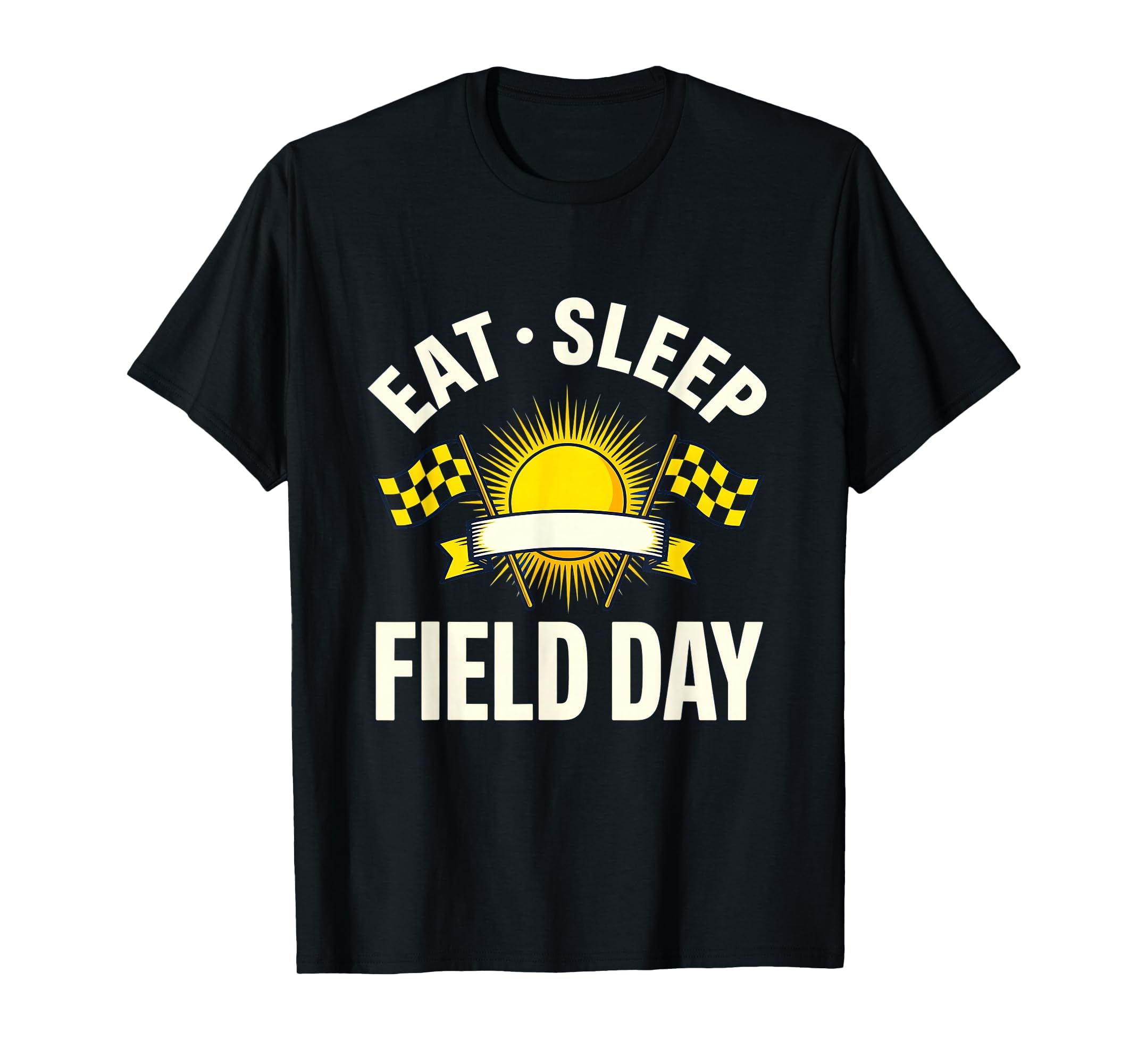 Eat Sleep Field Day Funny Sports Day T-Shirt - Trendy Graphic for Adults