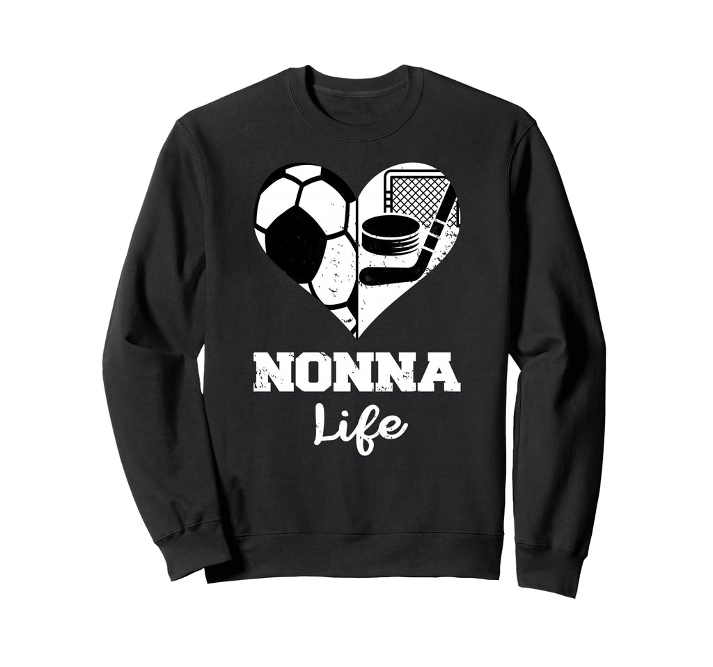 Nonna Life Heart Funny Soccer Hockey Sweatshirt - Unique Graphic Unisex