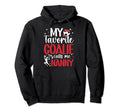 My Favorite Soccer Goalie Nanny Hoodie - Fun Novelty Design Men Women