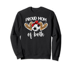 Mom Both Proud Soccer And Dance Sweatshirt - Aesthetic Graphic for Adults