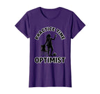 Soccer Mom Practice Time Optimist T-Shirt - Casual Everyday Wear for Adults
