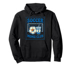 Soccer Mom Soccer Moms Club Funny Goal Hoodie - Unique Graphic for Adults
