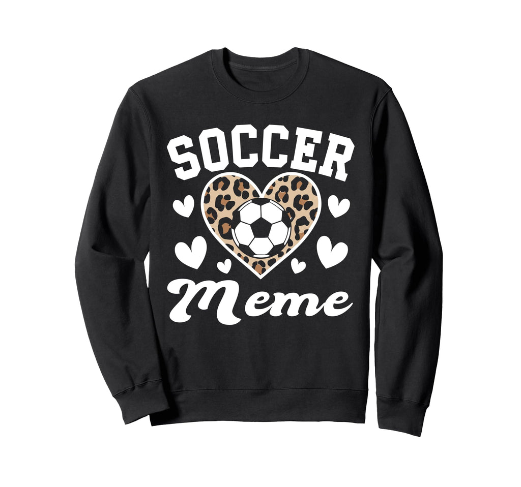 Soccer Meme Funny Leopard Sweatshirt - Casual Everyday Wear for Adults