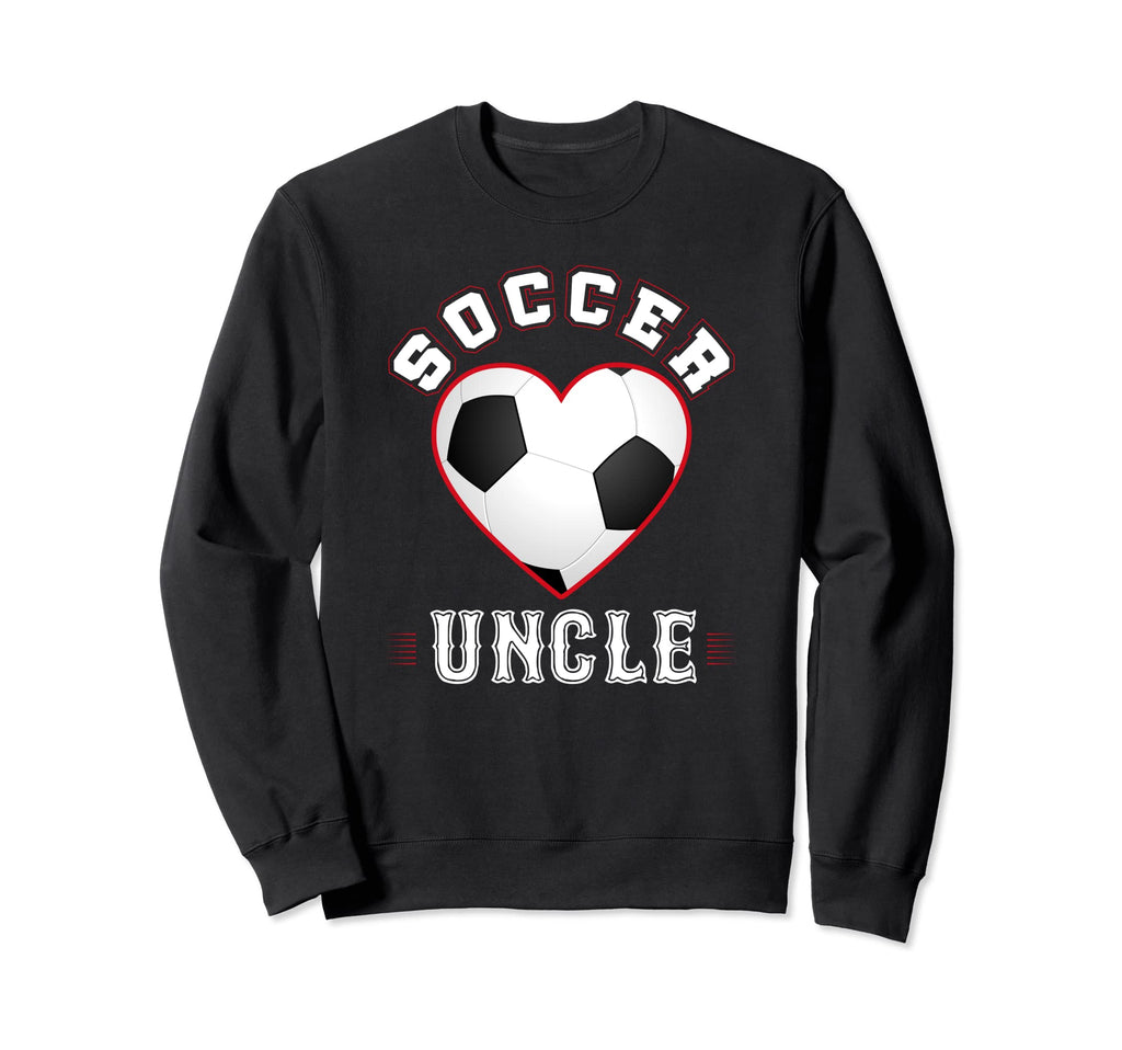 Uncle Soccer Gifts Funny Fathers Day Sweatshirt - Streetwear Style Unisex