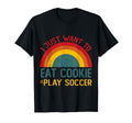 Funny I Just Want To Eat Cookie T-Shirt - Casual Everyday Wear for Adults