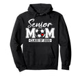 Senior Mom Class 2026 Soccer Mom Hoodie - Minimalist Print Unisex