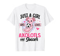 Just Who Loves Axolotls And Soccer Kawaii T-Shirt - Novelty Apparel Unisex