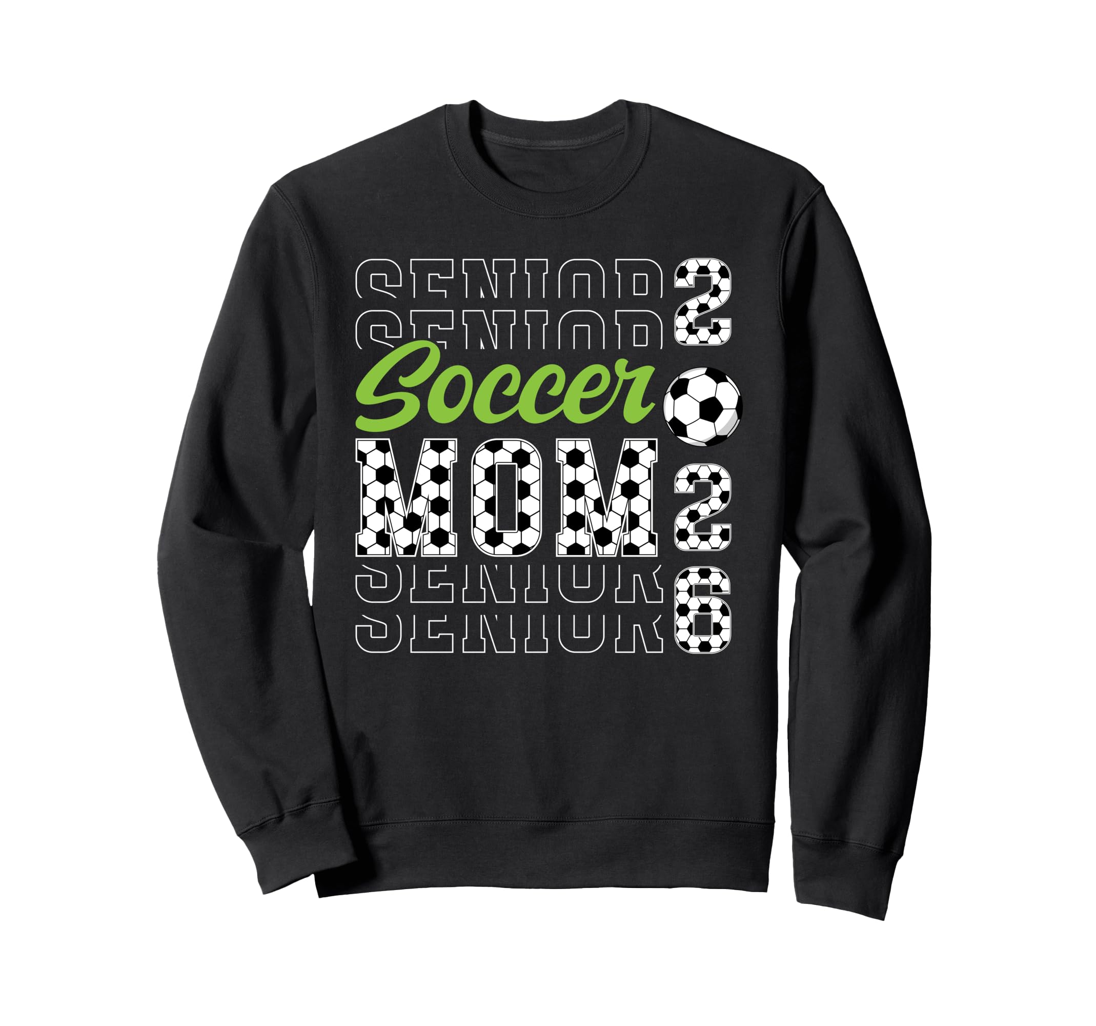 Soccer Senior Mom 2026 Soccer Player Sweatshirt - Graphic Print Men Women