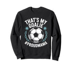 Coal Keeper Soccer Player Mother Sweatshirt - Minimalist Print for Adults
