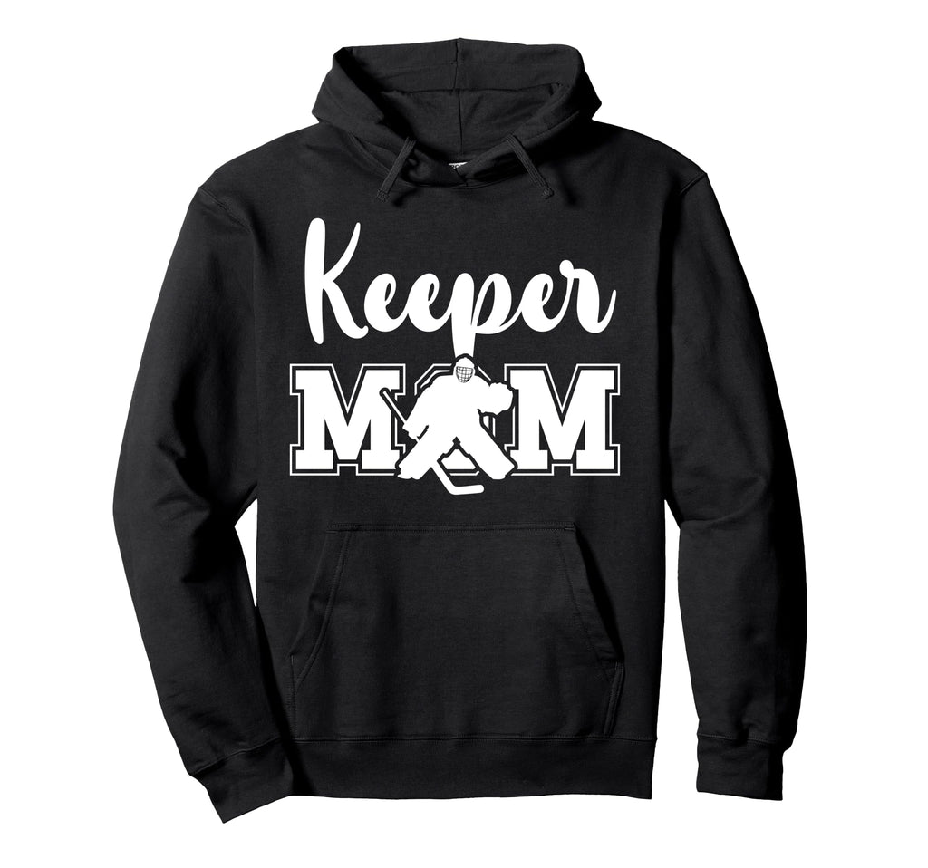 Hockey Keeper Mom Ice Hockey Goalie Mother Hoodie - Custom Art Print Unisex