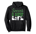 Soccer Life Soccer Sport Fans Hoodie - Minimalist Print Men Women