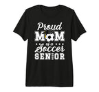 Mom Soccer Senior Mom 2026 Soccer T-Shirt - Streetwear Style Men Women