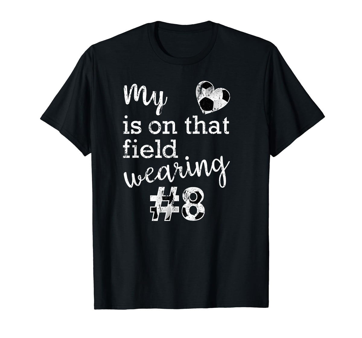 Soccer Ball Distressed 8 Proud Soccer T-Shirt - Unique Graphic for Adults