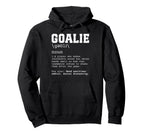 Funny Soccer Goalie Definition Smelly Hoodie - Casual Everyday Wear Unisex