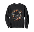 Coach Definition Coach Funny Coach Sweatshirt - Unique Graphic for Adults