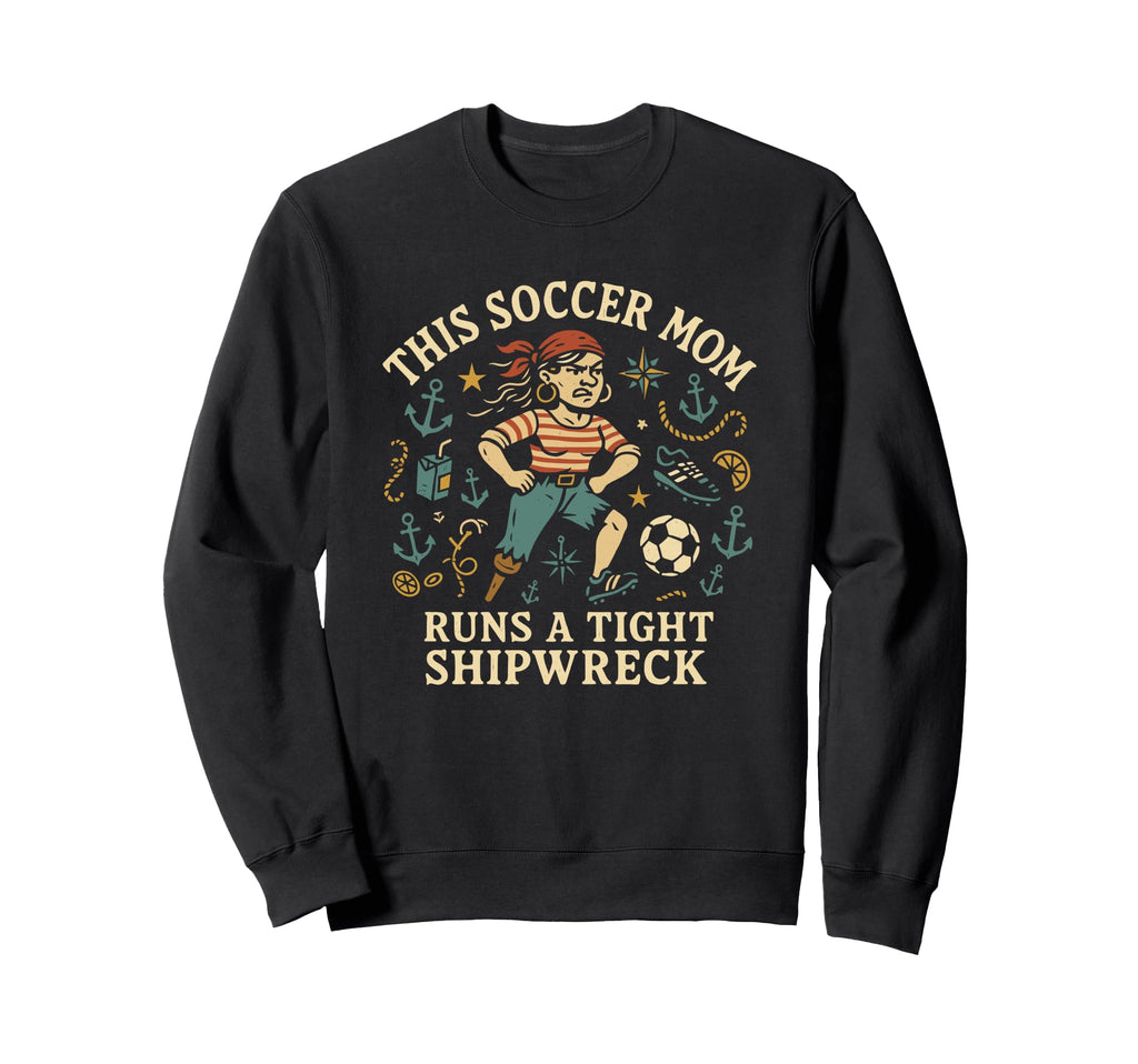 This Soccer Mom Runs Tight Sweatshirt - Streetwear Style Men Women