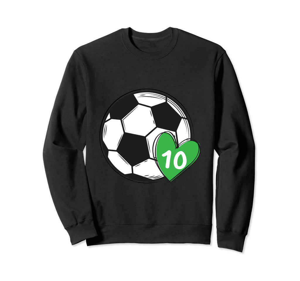 Funny Soccer Ball Number 10 Soccer Sweatshirt - Casual Everyday Wear Unisex