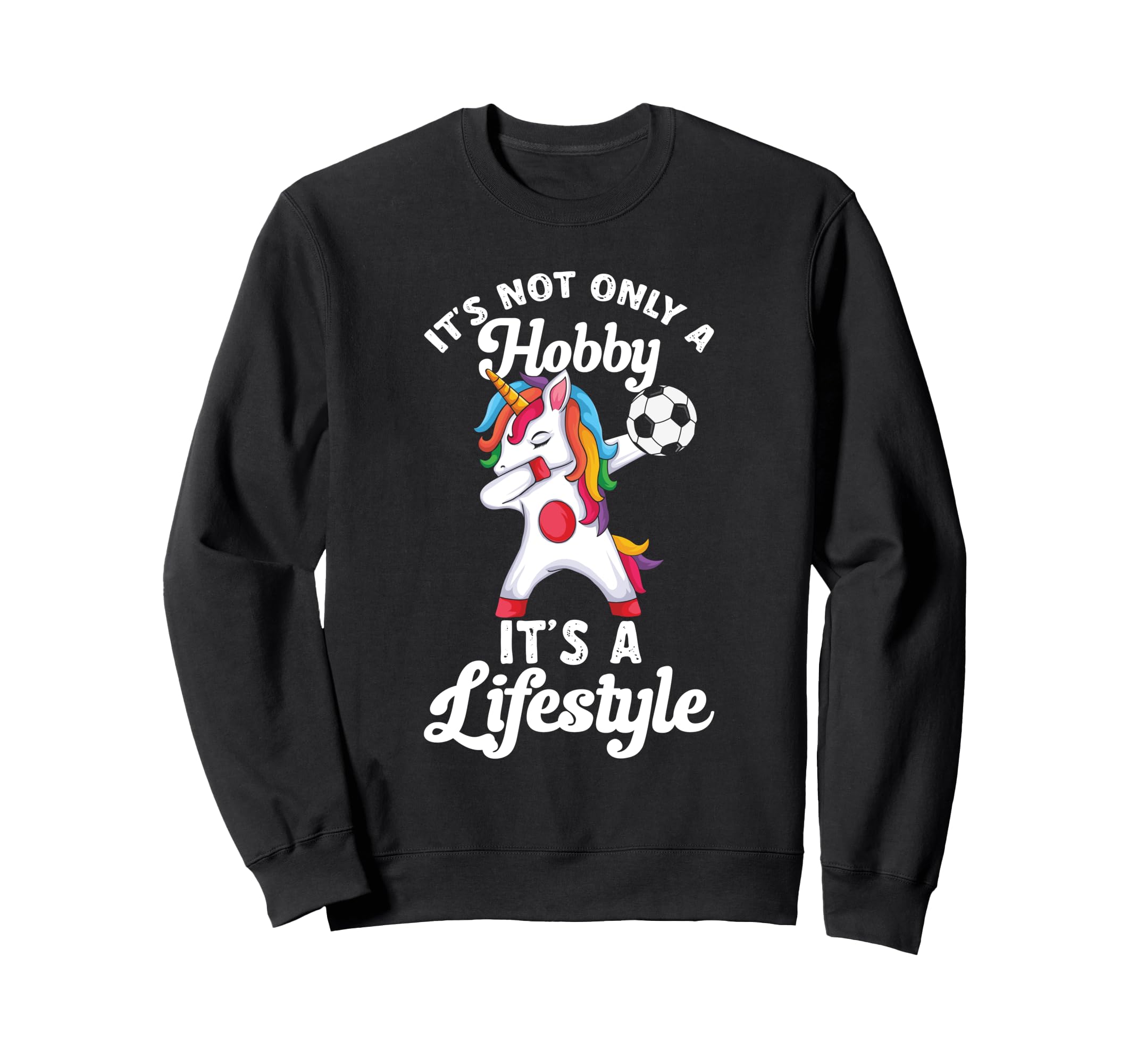 Funny Not Only Hobby Its Lifestyle Sweatshirt - Graphic Print for Adults