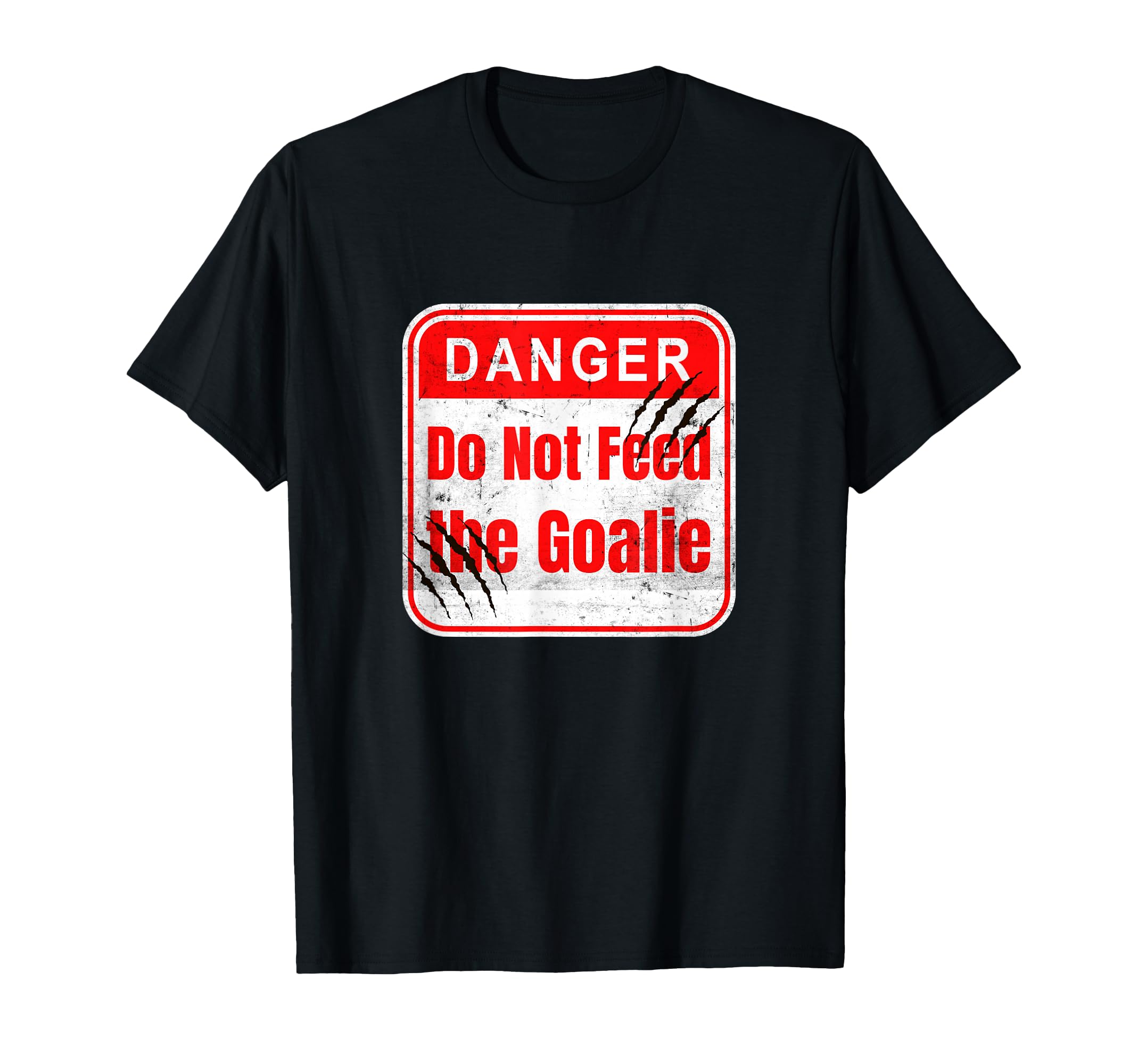 Danger Do Not Feed Goalie Hockey And T-Shirt - Trendy Graphic Men Women
